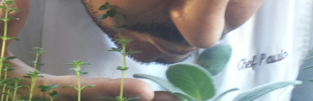 Chef Paulo Grows his own herbs to ensure quality ingredients and to reduce costs